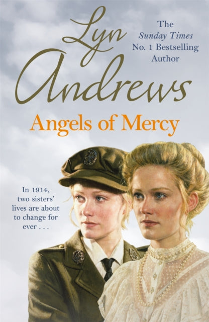 Book cover of: Angels of Mercy. By: Lyn Andrews
