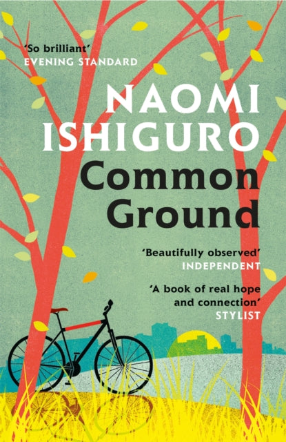 Book cover of: Common Ground. By: Naomi Ishiguro