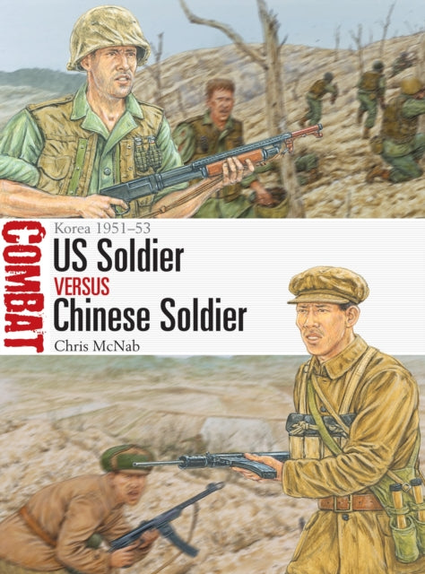Book cover of: US Soldier vs Chinese Soldier. By: Bob Cashner