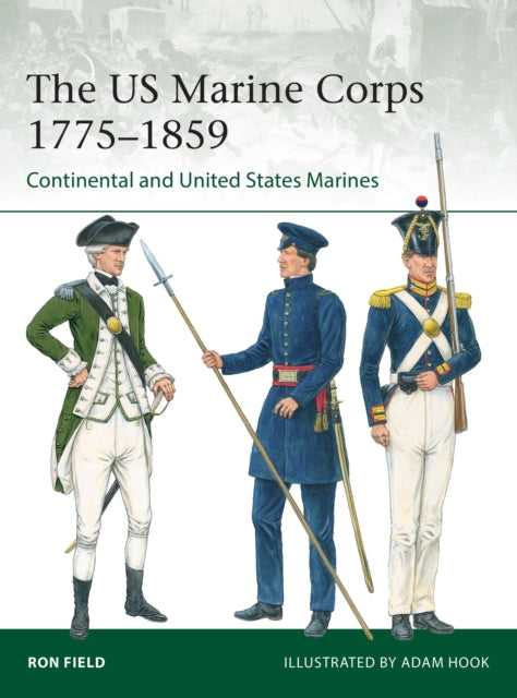 Book cover of: US Marine Corps 1775–1859. By: Ron Field