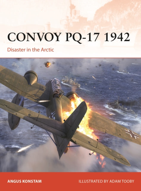 Book cover of: Convoy PQ-17 1942. By: Angus Konstam