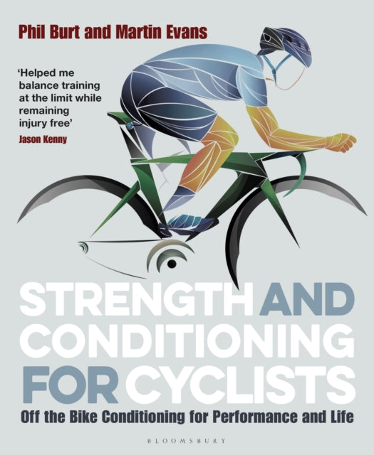 Book cover of: Strength and Conditioning for Cyclists. By: Phil Burt