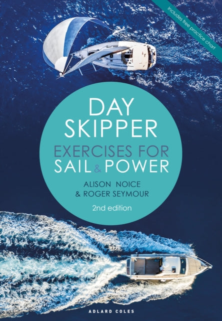 Book cover of: Day Skipper Exercises for Sail and Power. By: Roger Seymour