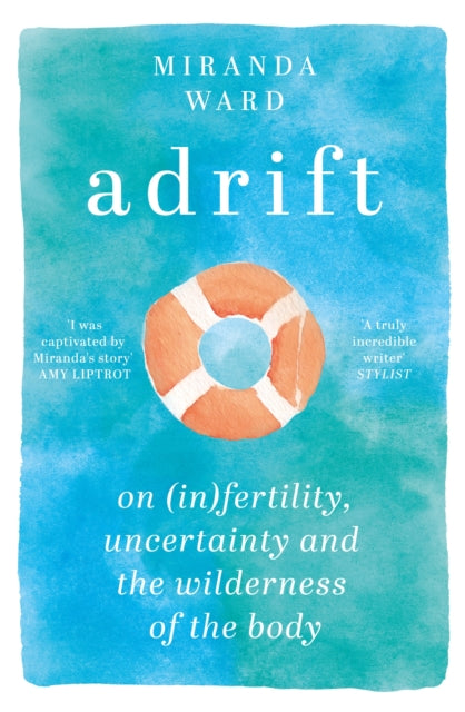 Book cover of: Adrift. By: Miranda Ward