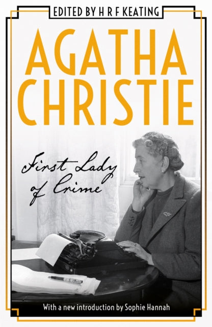 Book cover of: Agatha Christie: First Lady of Crime. By: Agatha Christie