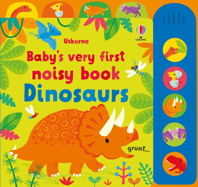 Book cover of: Baby's Very First Noisy Book Dinosaurs. By: Fiona Watt