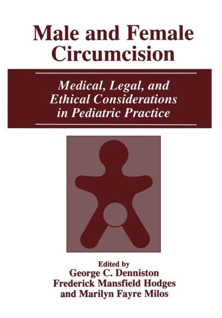 Book cover of: Male and Female Circumcision. By: George C. Denniston