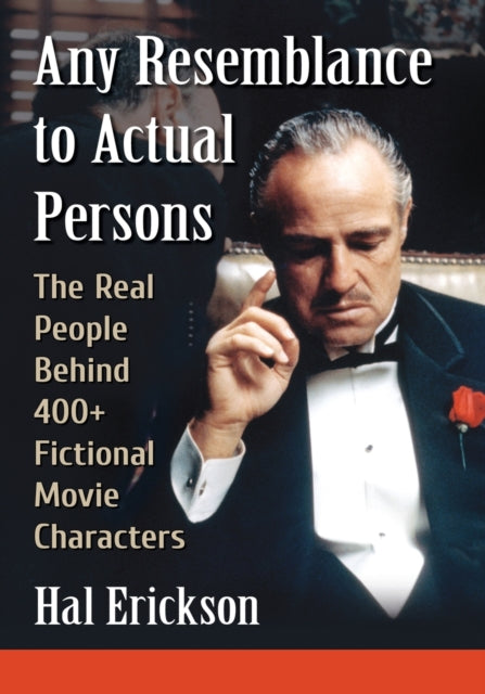 Book cover of: Any Resemblance to Actual Persons. By: Hal Erickson
