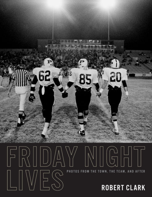 Book cover of: Friday Night Lives. By: Robert Clark