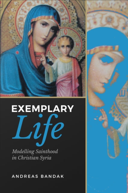 Book cover of: Exemplary Life. By: Andreas Bandak