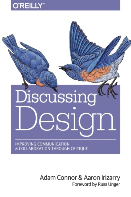 Book cover of: Discussing Design. By: Adam Connor