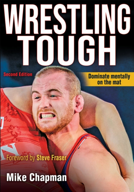 Book cover of: Wrestling Tough. By: Mike Chapman