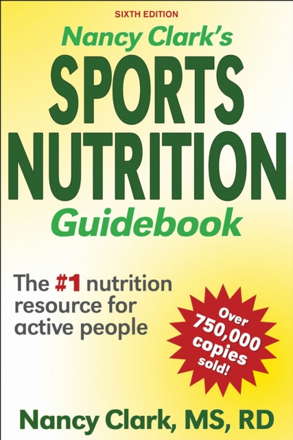 Book cover of: Nancy Clark's Sports Nutrition Guidebook. By: Nancy Clark