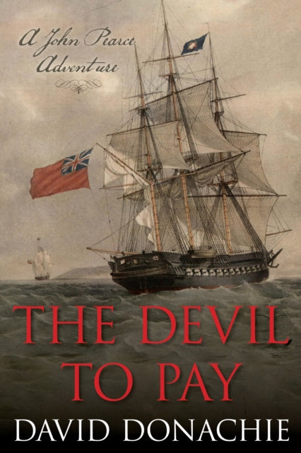 Book cover of: Devil to Pay. By: David Donachie