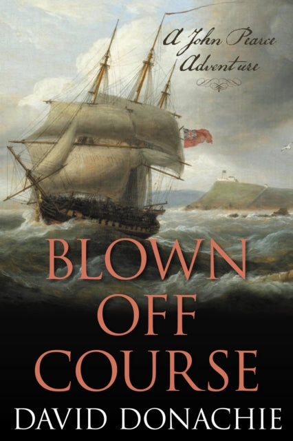 Book cover of: Blown Off Course. By: David Donachie