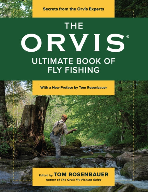Book cover of: Orvis Ultimate Book of Fly Fishing. By: Tom Rosenbauer