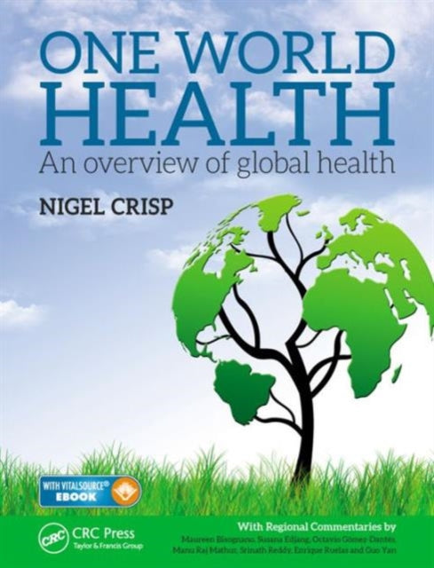 Book cover of: One World Health. By: Lord Nigel Crisp