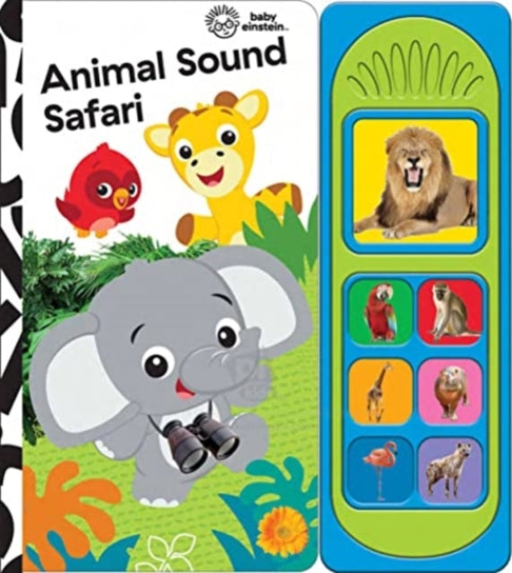Book cover of: Baby Einstein: Animal Sound Safari. By: PI Kids
