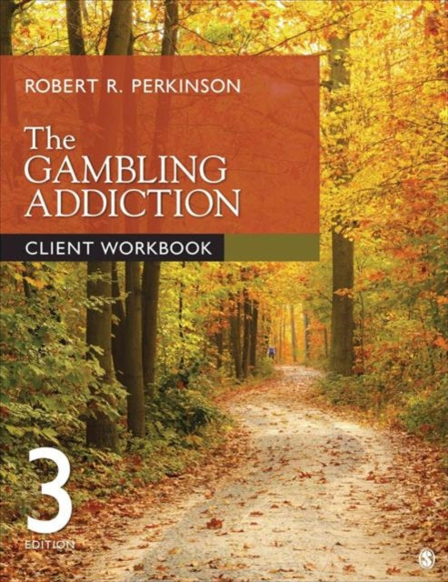 Book cover of: Gambling Addiction Client Workbook. By: Robert R. Perkinson
