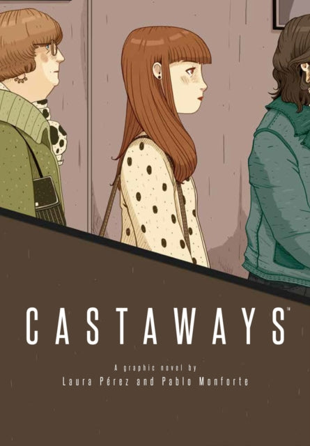 Book cover of: Castaways. By: Pablo Monforte