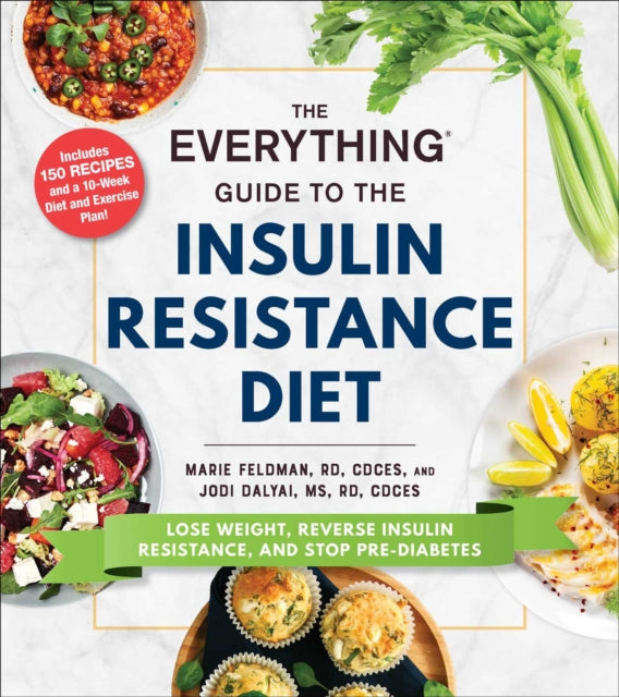 Book cover of: Everything Guide to the Insulin Resistance Diet. By: Marie Feldman