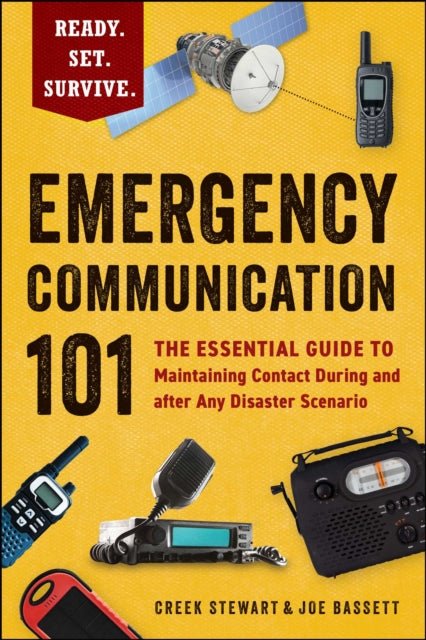 Book cover of: Emergency Communication 101. By: Creek Stewart
