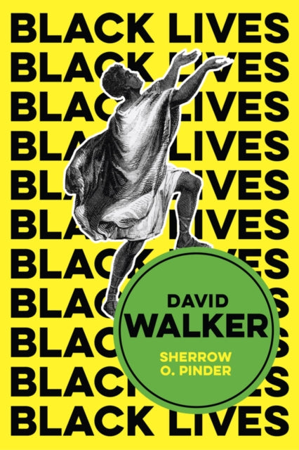 Book cover of: David Walker. By: Sherrow O. Pinder