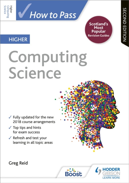 Book cover of: How to Pass Higher Computing Science, Second Edition. By: Greg Reid