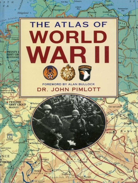 Book cover of: Atlas of World War II. By: John Pimlott