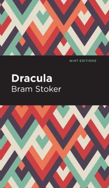 Book cover of: Dracula. By: Bram Stoker