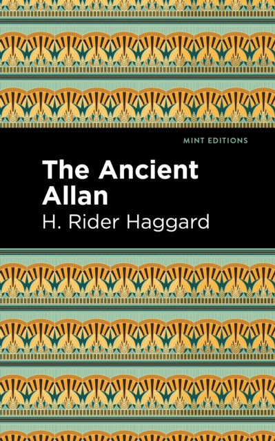 Book cover of: Ancient Allan. By: H. Rider Haggard