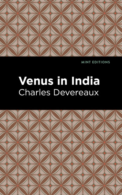 Book cover of: Venus in India. By: Charles Devereaux