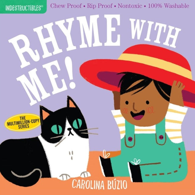 Book cover of: Indestructibles: Rhyme with Me!. By: Carolina Búzio