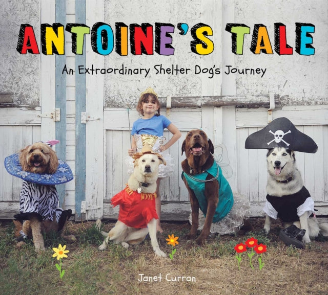 Book cover of: Antoine's Tale. By: Janet Curran