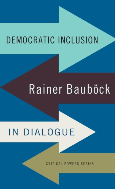 Book cover of: Democratic Inclusion. By: Rainer Bauböck