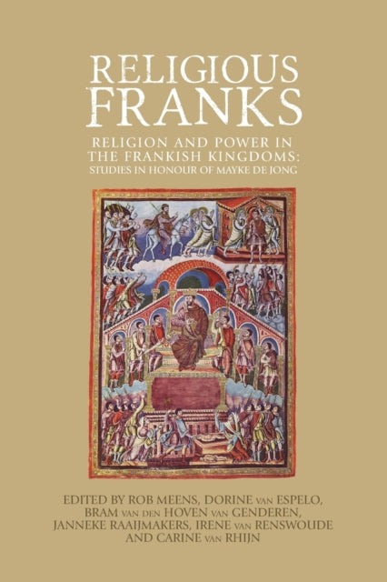Book cover of: Religious Franks. By: Dorine van Espelo