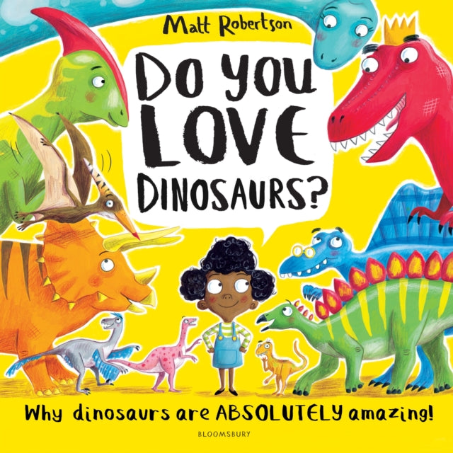 Book cover of: Do You Love Dinosaurs?