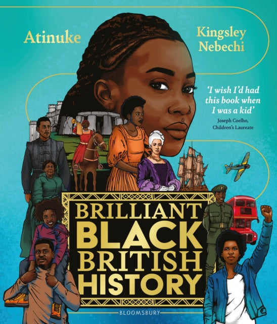 Brilliant Black British History 9781526657404 Atinuke