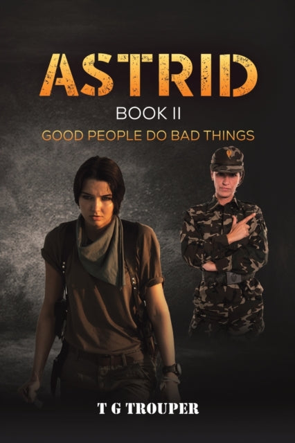 Book cover of: Astrid Book II. By: T. G. Trouper