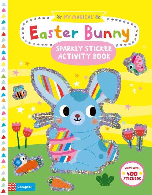 Book cover of: My Magical Easter Bunny. By: Yujin Shin