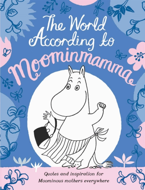 Book cover of: World According to Moominmamma. By: TBC