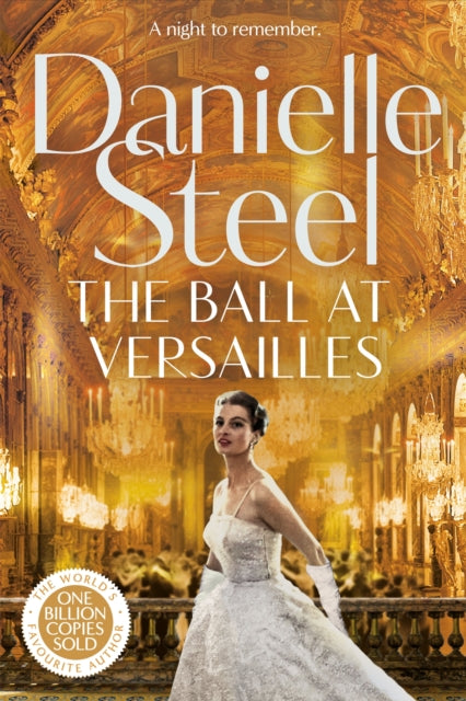 Book cover of: Ball at Versailles. By: Danielle Steel