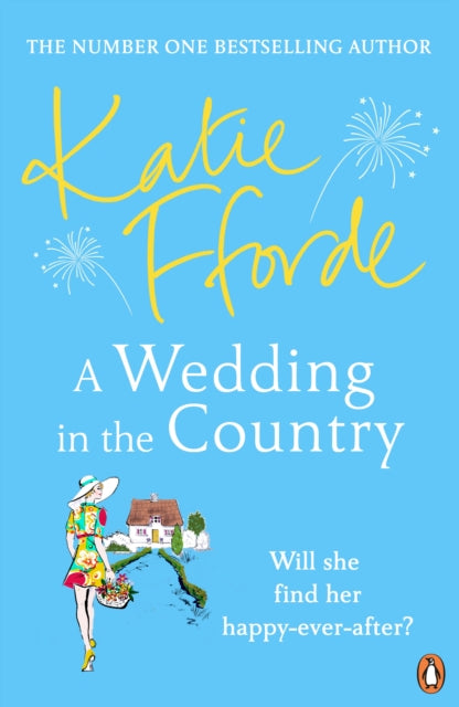 Book cover of: Wedding in the Country. By: Katie Fforde