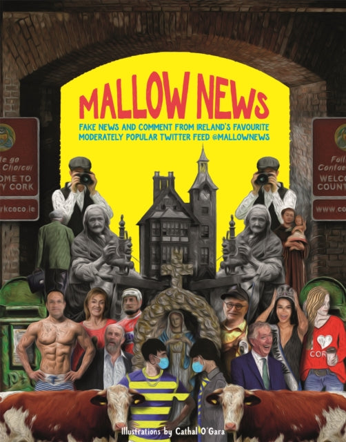 Book cover of: Mallow News. By: Mallow Man