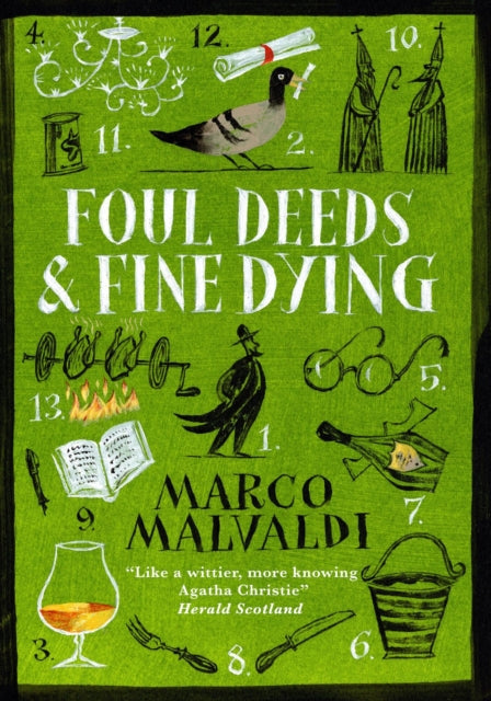Book cover of: Foul Deeds and Fine Dying. By: Marco Malvaldi