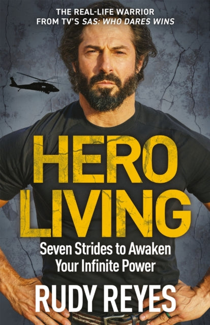 Book cover of: Hero Living. By: Rudy Reyes