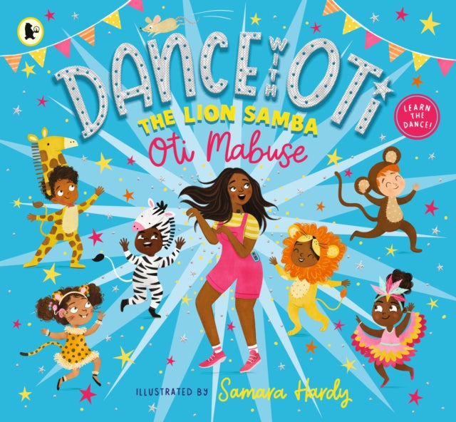 Book cover of: Dance with Oti: The Lion Samba. By: Oti Mabuse