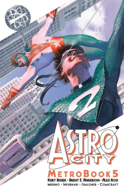 Book cover of: Astro City Metrobook Volume 5. By: Kurt Busiek