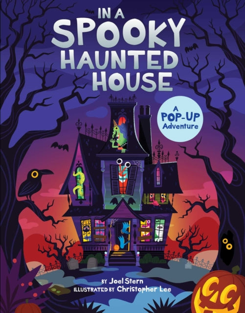 Book cover of: In a Spooky Haunted House. By: Joel Stern