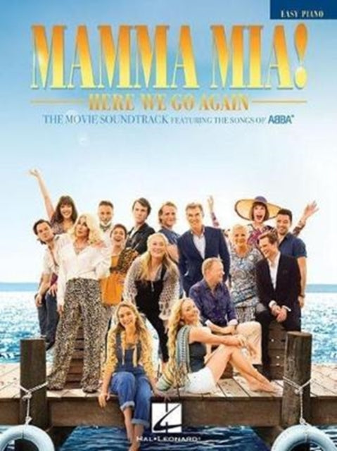 Book cover of: Mamma Mia! - Here We Go Again. By: ABBA